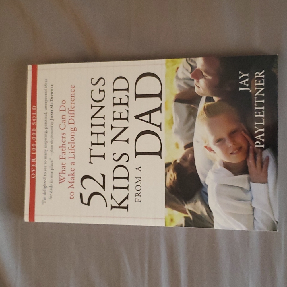 52 things kids need from a dad